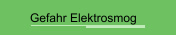 Gefahr Elektrosmog